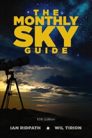 Cover of The Monthly Sky Guide, 10th Edition