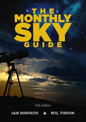 Book cover for The Monthly Sky Guide, 10th Edition