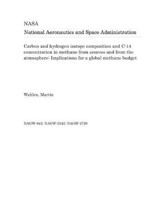 Book cover for Carbon and Hydrogen Isotope Composition and C-14 Concentration in Methane from Sources and from the Atmosphere