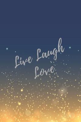 Book cover for Live Laugh Love