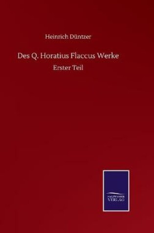 Cover of Des Q. Horatius Flaccus Werke