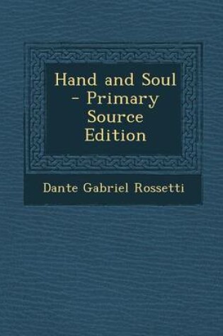 Cover of Hand and Soul - Primary Source Edition