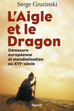 Cover of L'Aigle Et Le Dragon