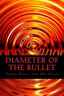 Book cover for Diameter of the Bullet