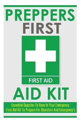 Cover of Preppers First Aid Kit