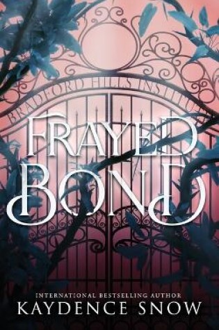 Cover of Frayed Bond