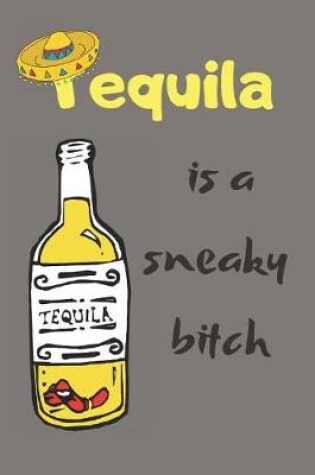 Cover of Tequila Blank Lined Journal Notebook