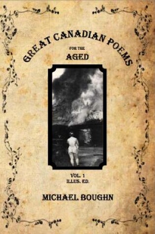 Cover of Great Canadian Poems for the Aged Vol 1 Illus. Ed.