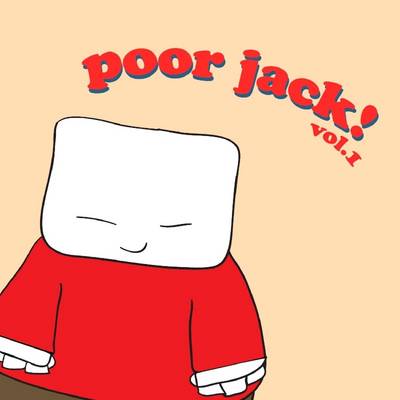 Book cover for Poor Jack!: Vol. 1