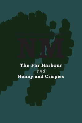 Book cover for The Far Harbour with Henny and Crispies