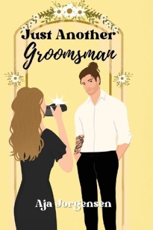 Cover of Just Another Groomsman