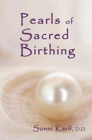 Cover of Pearls of Sacred Birthing