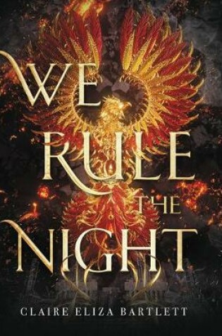 We Rule the Night