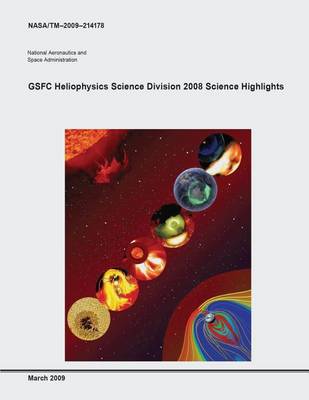 Book cover for GSFC Heliophysics Science Division 2008 Science Highlights