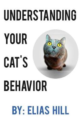 Book cover for Understanding Your Cat's Behavior (Blank Inside)
