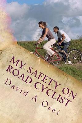 Book cover for My Safety On Road Cyclist