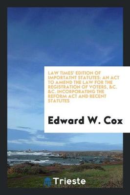 Book cover for Law Times' Edition of Importatnt Statutes