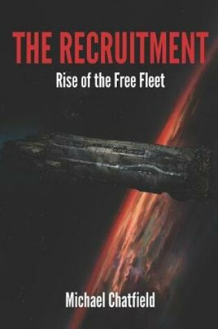 Cover of The Recruitment Rise of the Free Fleet