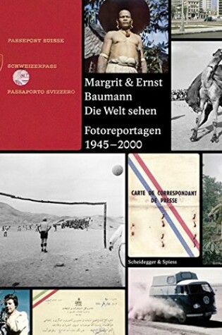 Cover of Margrit & Ernst Baumann. Die Welt Sehen