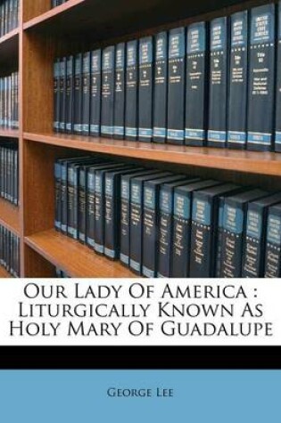 Cover of Our Lady of America