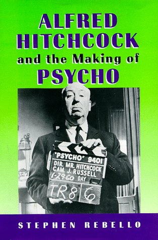 Book cover for Alfred Hitchcock and the Making of Psycho