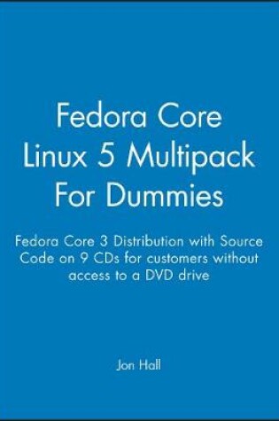 Cover of Fedora Core Linux 5 Multipack – Fedora Core 3 Distribution with Source Code 9XCD