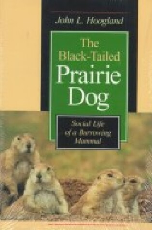 Cover of The Black-Tailed Prairie Dog