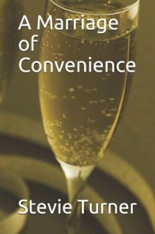 Cover of A Marriage of Convenience