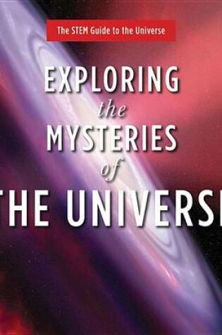 Cover of Exploring the Mysteries of the Universe