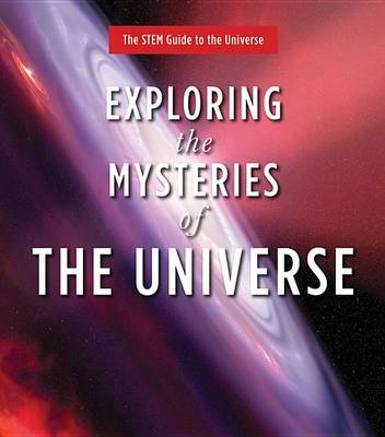 Book cover for Exploring the Mysteries of the Universe