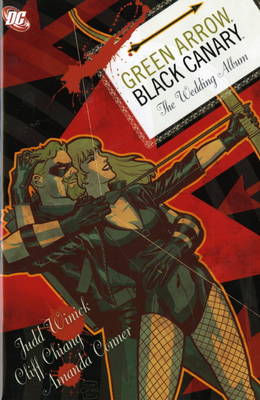 Book cover for The Green Arrow/Black Canary