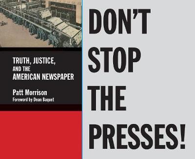 Book cover for Don't Stop The Presses!