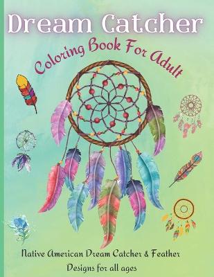 Book cover for Dream Catcher Coloring Book