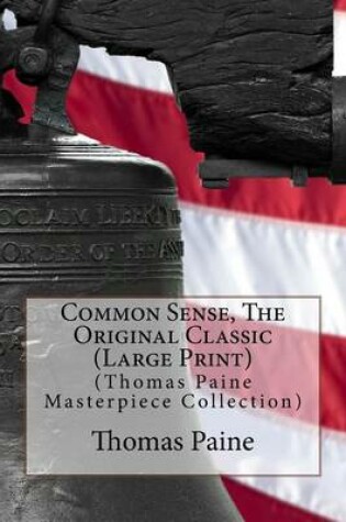 Cover of Common Sense, the Original Classic