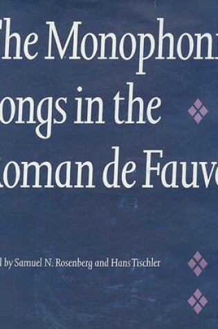 Cover of The Monophonic Songs in the Roman de Fauvel
