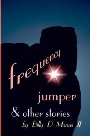 Cover of Frequency Jumper and Other Stories