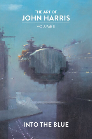 Cover of The Art of John Harris: Volume II - Into the Blue