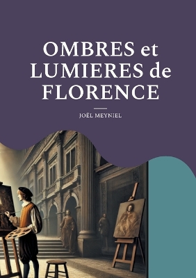 Cover of Ombres et Lumieres de Florence