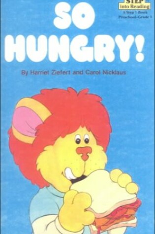 Cover of So Hungry!