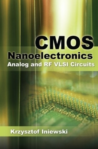 Cover of CMOS Nanoelectronics: Analog and RF VLSI Circuits