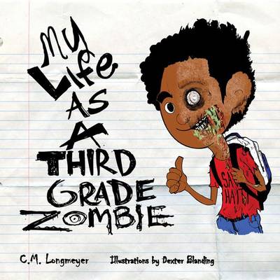 Cover of My Life as a Third Grade Zombie