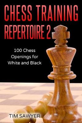 Book cover for Chess Training Repertoire 2