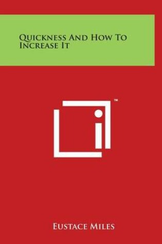 Cover of Quickness and How to Increase It