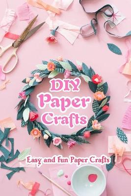 Book cover for DIY Paper Crafts