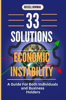 Book cover for 33 Solutions to Economic Instability