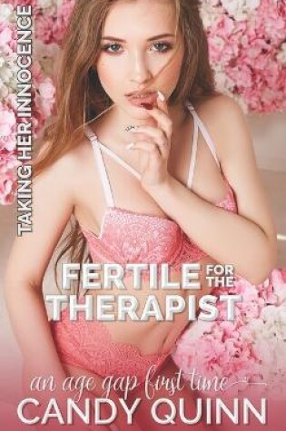 Cover of Fertile for the Therapist