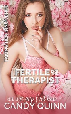 Cover of Fertile for the Therapist