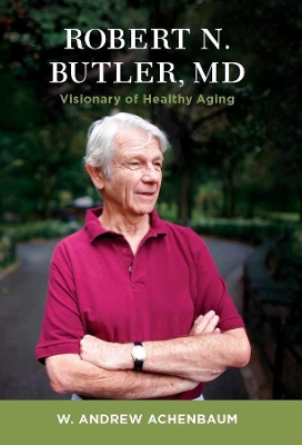 Book cover for Robert N. Butler, MD