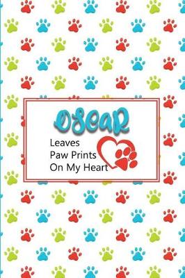 Book cover for Oscar Leaves Paw Prints on My Heart