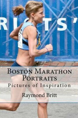 Cover of Boston Marathon Portraits